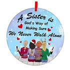 New Listing Christmass Ornament A is God's Way of Making Sure We Never Walk Alone Sister