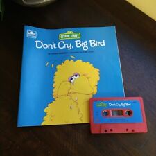 Sesame Street Read Along Book with Cassette Tape Dont Cry, Big Bird