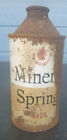 vintage Mineral Spring cone Top Beer Can  Mineral Point Wisconsin