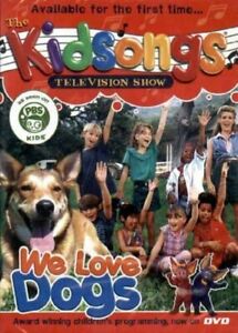 4464: DVD Kidsongs Televsion Show: We Love Dogs