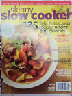 SKINNY SLOW COOKER- 125 RECIPES  (February/March 2013) Single Issue Magazine