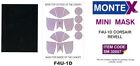 Montex 1/32 VOUGHT F4U-1D CORSAIR CANOPY PAINT MASK Revell