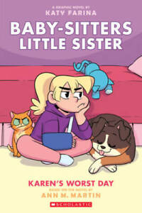 Karen's Worst Day (Baby-sitters Little Sister Graphic Novel #3) (3) (Baby - GOOD