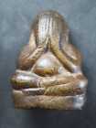 Phra Pidta Ancient  bronze over 100 years Thai amulet old genuine, wash the skin