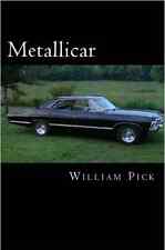 Metallicar: 1967 Chevy Impala Custom 4-Door Hard Top Book~Supernatural TV~ New (For: 1966 Impala)