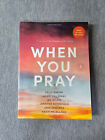When You Pray - Bible Study Book with Video Access : A Study of Six Prayers...
