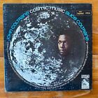 Alice Coltrane & John Coltrane – Cosmic Music – Soul Jazz-Free Jazz Vinyl LP- RE