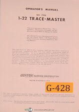 Gorton 1-22, 3366 Trace Master, Mill Machine Operators Manual
