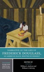 Narrative of the Life of Frederick Douglass (Second Edition)  (Norton Cri - GOOD
