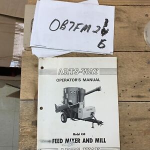ARTS-WAY FEED MIXER AND MILL MODEL 450 Operator's Manual Used