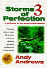 Storms of Perfection Vol. 3 : A Pathway to Personal Achievement A