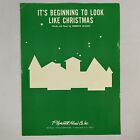 IT'S BEGINNING TO LOOK A LOT LIKE CHRISTMAS 1951 Sheet Music Meredith Willson