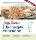 Betty Crocker's Diabetes Cookbook: Everyday Meals, Easy as 1-2-3 (Betty C - GOOD