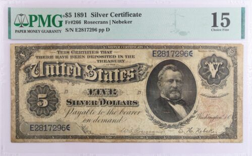 New ListingSeries Of 1891 $5 Large Size Silver Certificate Fr#266 PMG Choice Fine 15