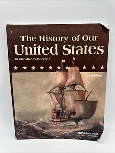 Abeka History of Our United States Student Text (4th Edition) 4th Grade