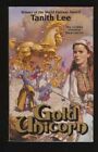 GOLD UNICORN By Tanith Lee **Mint Condition**