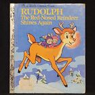 Vintage 1982 Little Golden Book - Rudolph The Red Nosed Reindeer Shines Again