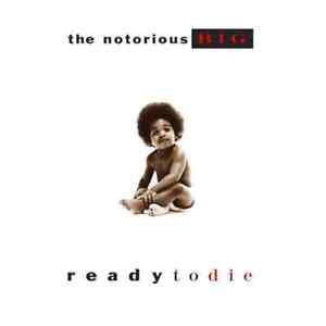THE NOTORIOUS B.I.G. READY TO DIE NEW CD