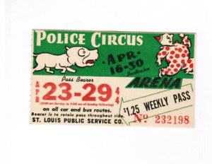 St Louis Missouri Transit Ticket Bus Pass April 23 - 29, 1944 Police Circus