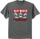 Help Wanted Funny Rude Adult Humor T-shirt Mens Graphic Tee