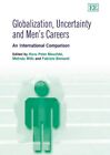 Fabrizio Bernar Globalization, Uncertainty and Men’s Car (Paperback) (UK IMPORT)