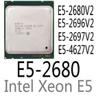 intel Xeon E5-2680 E5-2680 V2 E5-2696 V2 E5-2697 V2 E5-4627 V2 CPU Processor