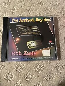 BOB ZANY - I've Arrived, Bay-bee! - CD - **Mint Condition**
