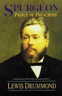 Spurgeon : Prince of Preachers Paperback Lewis A. Drummond