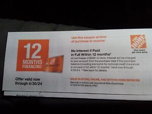 Home Depot 12 Months No Inerest Financing Coupon on $299-exp 4/30/24