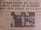 VINTAGE NEWSPAPER HEADLINE~WORLD WAR 2 JAPANESE JAPAN SURRENDER VJ DAY WWII 1945