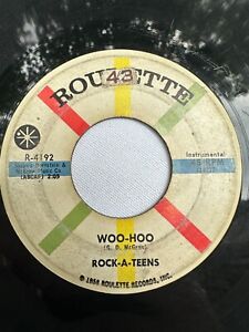 The Rock-A-Teens - Woo-Hoo / Untrue 7