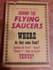 BEHIND THE FLYING SAUCERS. Frank Scully.1950.UFOs.