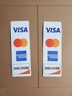 x2    Visa, MasterCard, Credit Company's Window Sticker Merchant Supplies