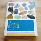 JUDY HALL The Crystal Bible Volume 3 Crystal Book Precious Stone Book Rock Book