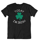Today I'm Irish T Shirt St Patrick's Day Vintage Shamrock Drinking Team Parade