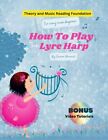 How to Play The Lyre Harp For Beginners How to Play the Lyre Harp and Small H...
