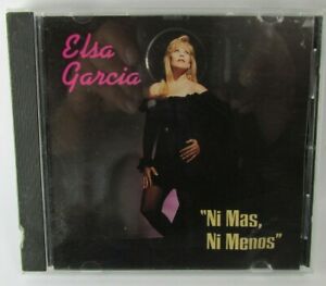 Elsa Garcia - Cd - Ni Mas Ni Menos - 80's 90's Tejano Latin Chicano Rare