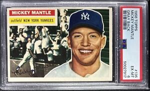 MICKEY MANTLE PSA 6 1956 TOPPS GRAY BACK #135 YANKEES 