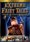 Extreme Fairy Tales - DVD By Extreme Fairy Tales - VERY GOOD