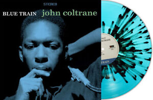 John Coltrane - Blue Train - Turqiouse & Black Splatter Colored Vinyl [New Vinyl