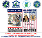 CUSTOMIZABLE, SERVICE DOG AND HANDLER ID CARD, PHYSICAL & DIGITAL INCLUDED