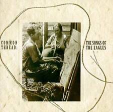 Common Thread: Songs of the Eagles - Audio CD By Various Artists - VERY GOOD