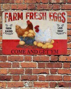 Farm Fresh Eggs Laid Daily Sign Aluminum Metal 8