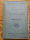 TEN SELECTIONS FROM THE SKETCH BOOK BY WASHINGTON IRVING, ANTIQUE 1892