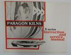 Paragon Kilns X Series Instruction and Service Owner's Manual Fire Pottery Book