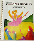 Peeping Beauty by Mary Jane Auch ~ In Braille for the Blind