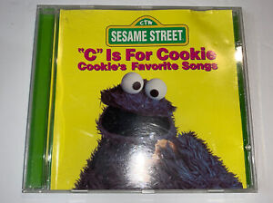 Sesame Street: C is for the Cookie Cookie's Favorite Songs (CD) Children