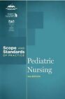 PEDIATRIC NURSING: SCOPE AND STANDARDS OF PRACTICE. 2ND EDITION