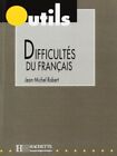 New ListingLES DIFFICULTES DU FRANCAIS (FRENCH EDITION) By Jean-michel Robert & Robert