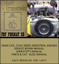 ONAN CCK CCKA INDUSTRIAL ENGINES SERVICE REPAIR MANUAL PARTS CATALOG 6AJ74/1AG73